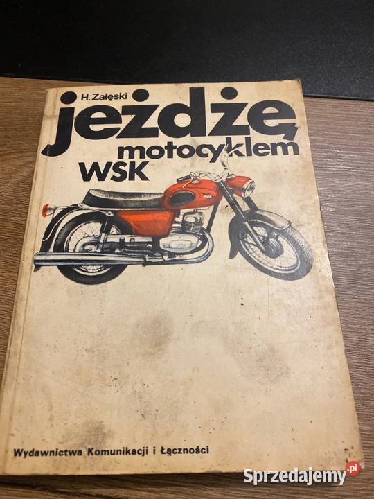 Jeżdżę motocyklem Wsk książka Kępno