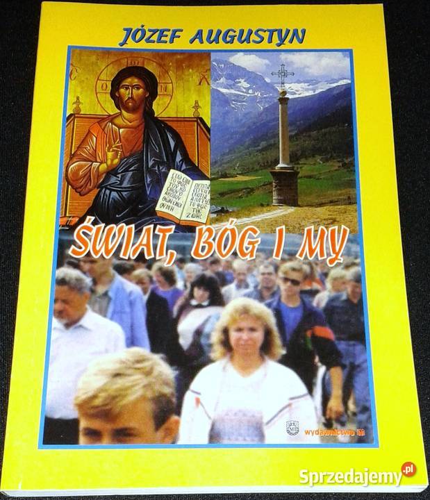 Świat Bóg i my Józef Augustyn SJ lubelskie Chełm
