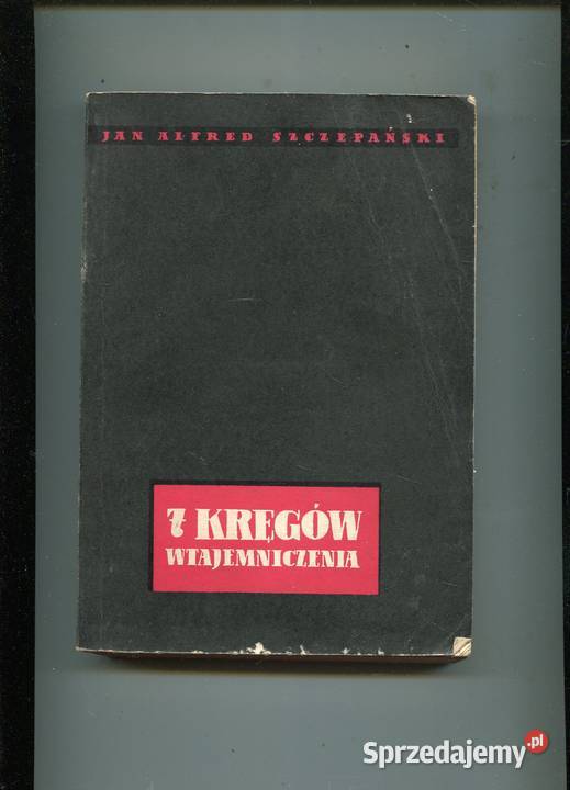 7 kręgów wtajemniczenia Jan Alfred Szczepański Szczecin sprzedam