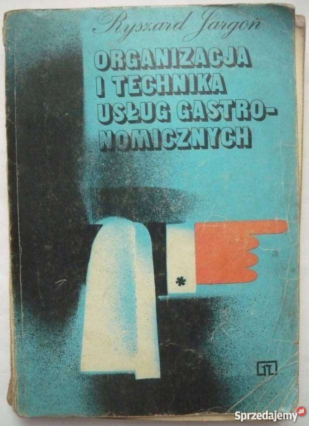 ORGANIZACJA I TECHNIKA USŁUG GASTRONOMICZNYCH tradycyjny podręcznik Grudziądz sprzedam