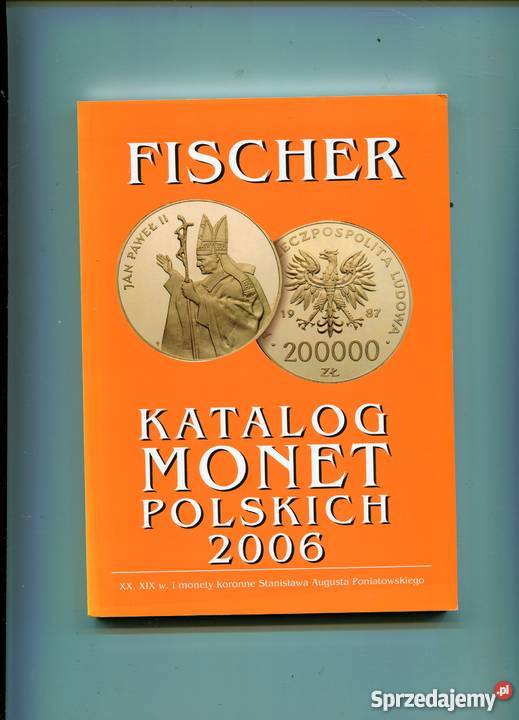 Katalog Monet Polskich 2006 Fischer zachodniopomorskie