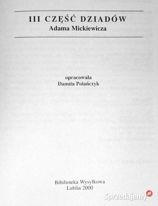 Dziady Adama Mickiewicza Część III Danuta lubelskie Chełm
