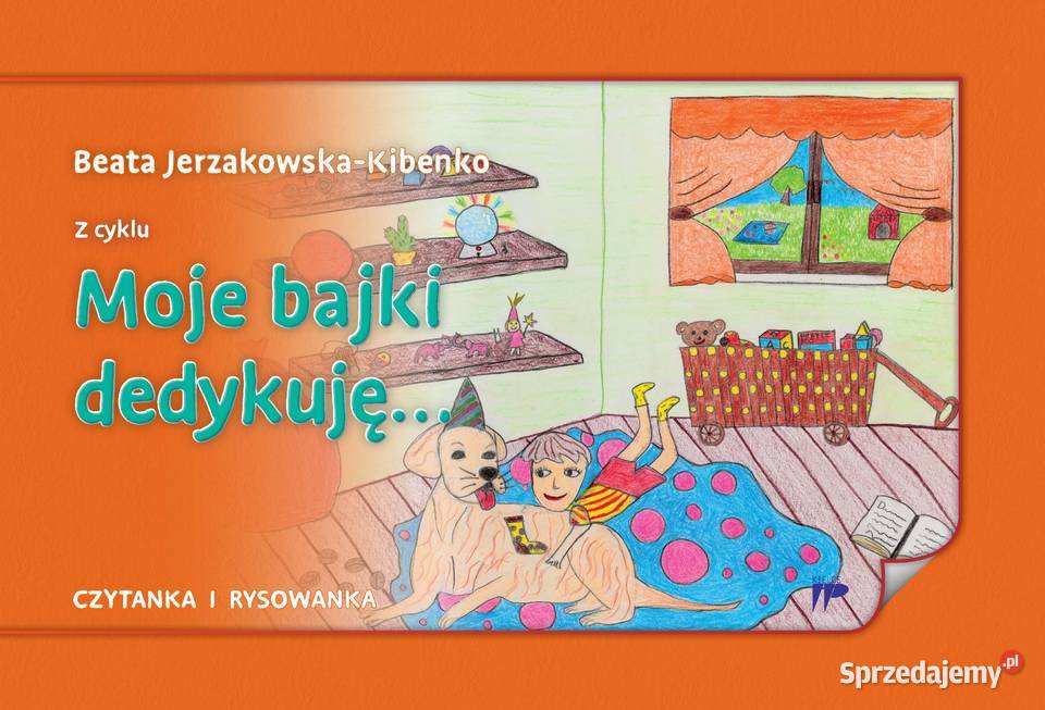 Moje bajki dedykuję Dzień Babci Dzień Dziadka Kielce