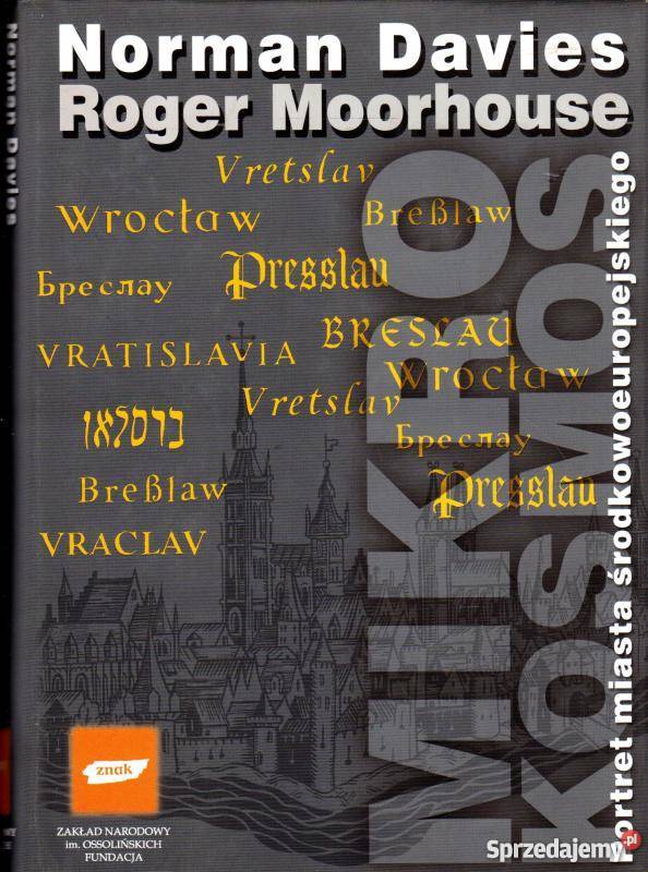 WROCŁAW PORTRET MIASTA ŚRODKOWOEUROPEJSKIEGO