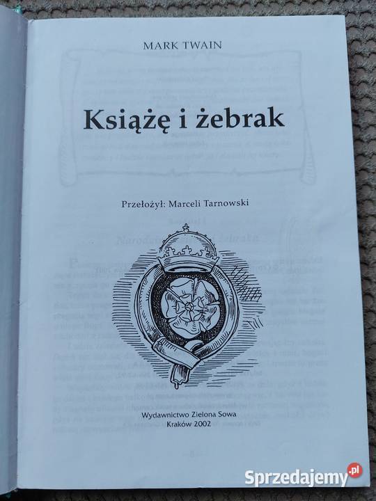 Książę i żebrak Mark Twain Rok wydania 2002 małopolskie Kraków