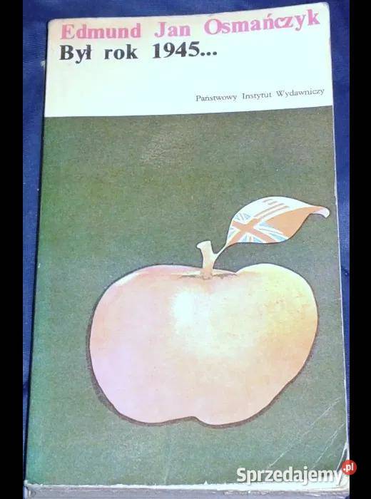 Był 1945 Edmund Jan Osmańczyk lubelskie