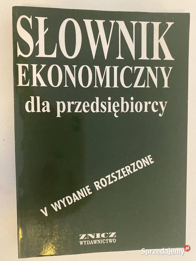 Słownik ekonomiczny przedsiębiorcy Warszawa