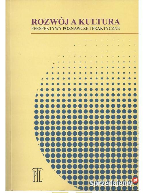 Rozwój a kultura perspektywy poznawcze i Książki naukowe i popularnonaukowe sprzedam