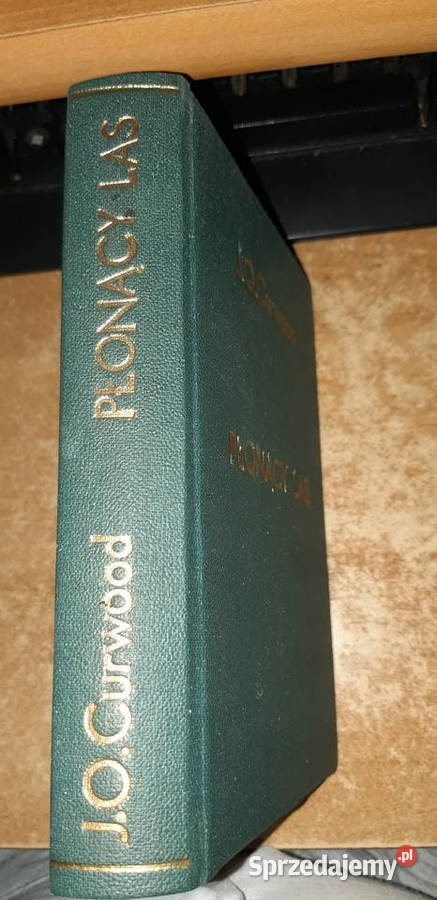 JOCURWOODPŁONĄCY LASWa1930pierwodruk No3224 cudo