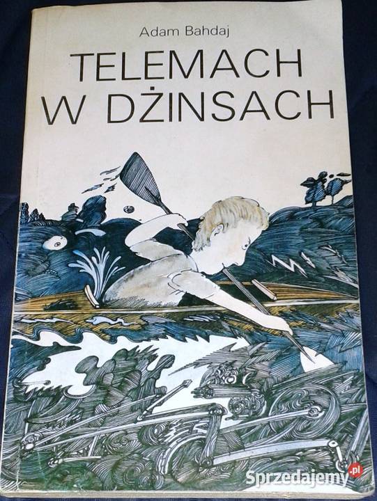 Telemach w dżinsach Adam Bahdaj Chełm