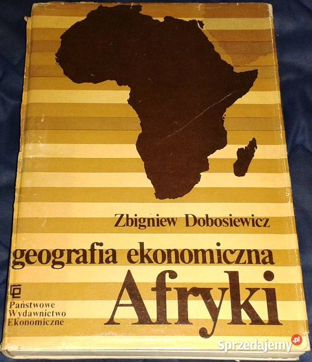Geografia ekonomiczna Afryki Zbigniew Chełm
