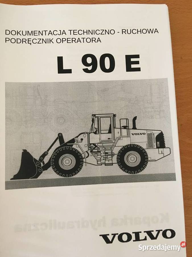 dtr instrukcja obsługi ładowarka volvo L90e i Rok wydania 2010 Szczecin