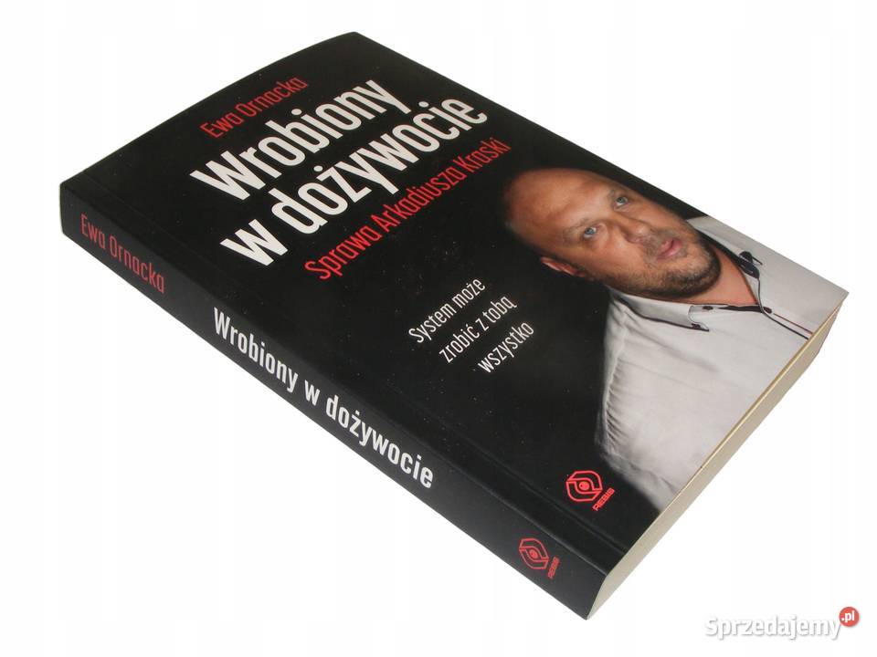 Wrobiony w dożywocie Ewa Ornacka Osięciny