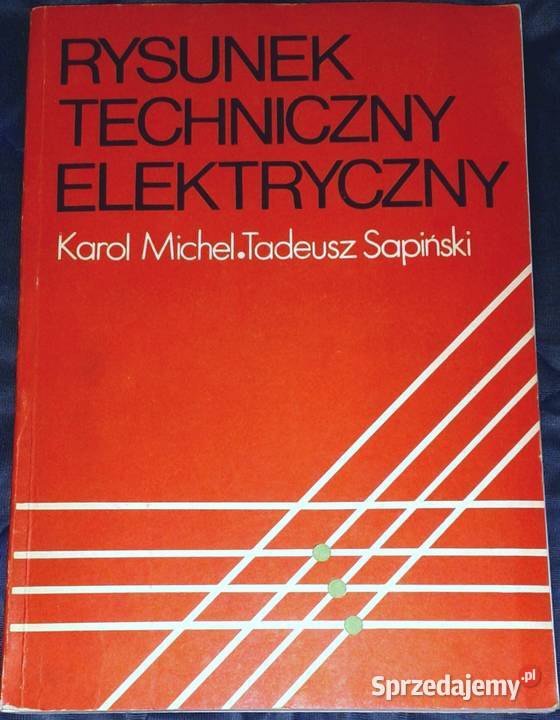 Rysunek techniczny elektryczny Karol Michel miękka sprzedam