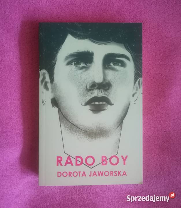 Książka Rado Boy Dorota Jaworska miękka Wrocław