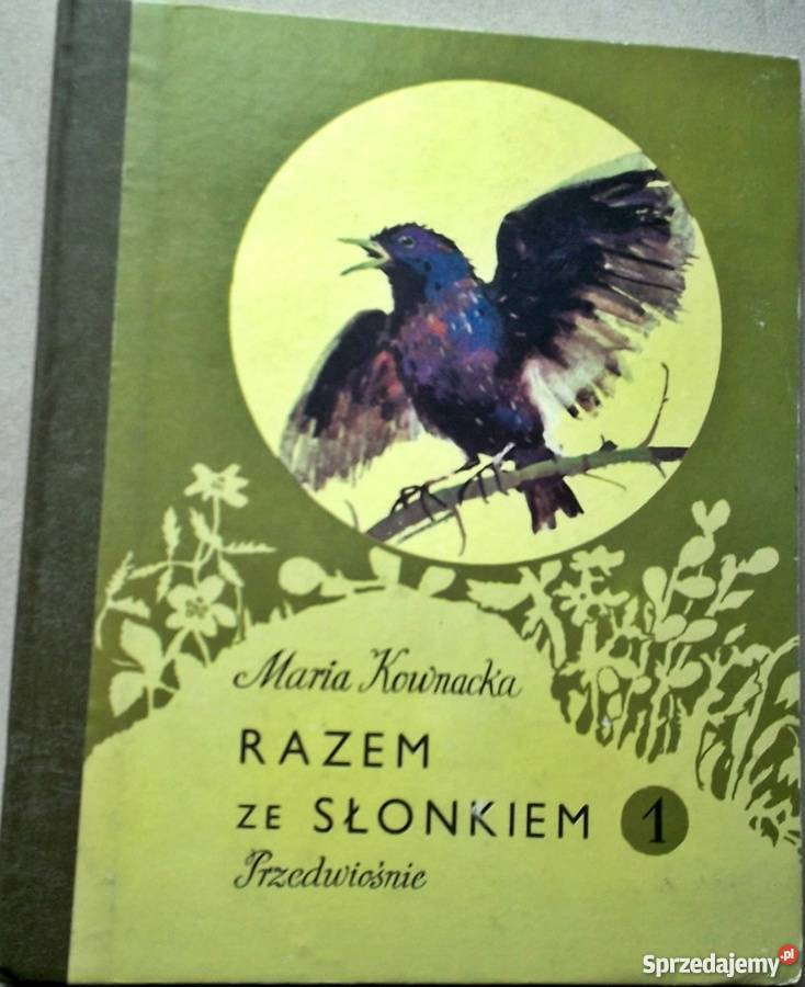 Razem ze słonkiem Maria Kownacka Nauka czytania i liczenia Gniezno sprzedam