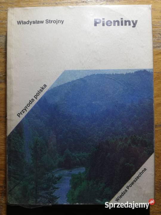 Pieniny Władysław Strojny miękka małopolskie Kraków sprzedam