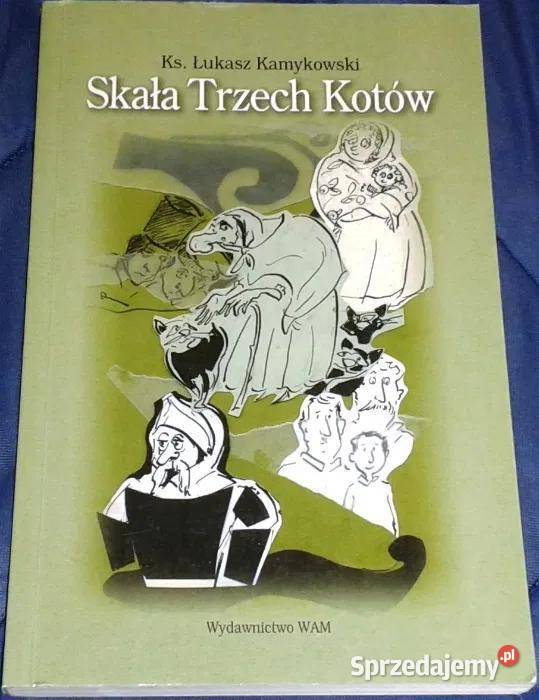 Skała Trzech Kotów Łukasz Kamykowski Chełm