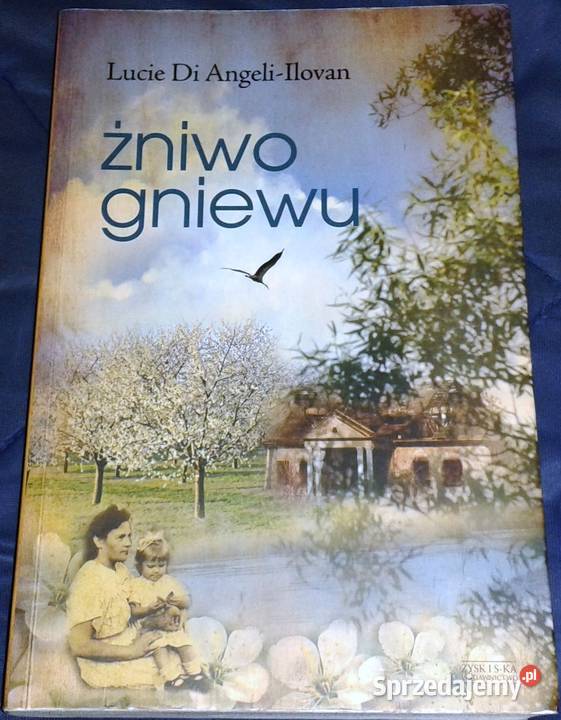 Żniwo gniewu Lucie Di AngeliIlovan