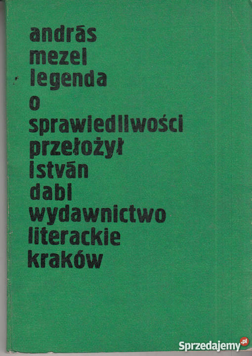 03362 LEGENDA O SPRAWIEDLIWOŚCI ANDRAS MEZEL Czyrna