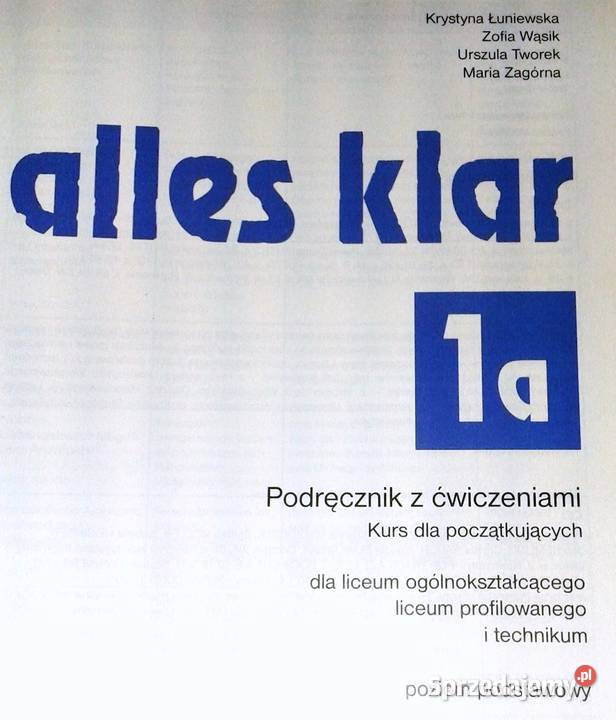 Alles klar 1A Podręcznik z ćw Kurs Rok wydania 2002 lubelskie