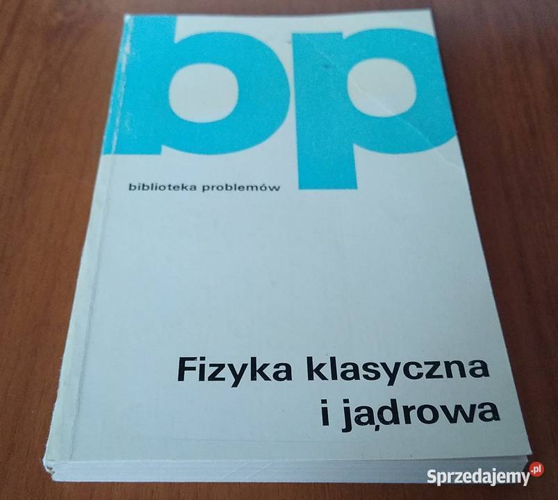 Fizyka klasyczna i jądrowa Kresin Dymus Gdańsk