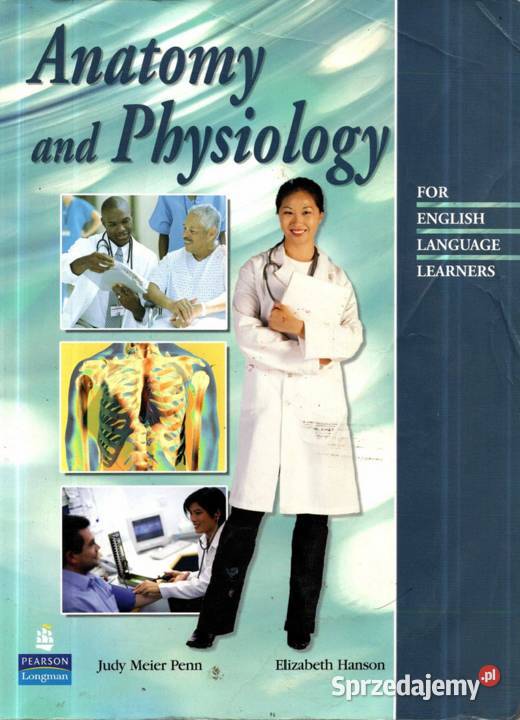Anatomia Fizjologia Podręcznik jangielski