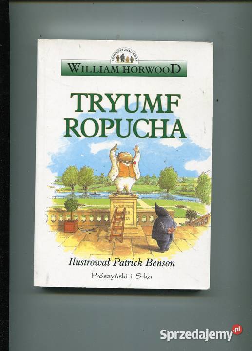 Tryumf Ropucha William Horwood zachodniopomorskie Szczecin