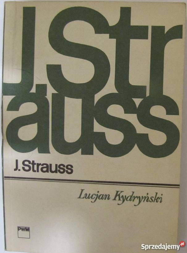 JAN STRAUSS KYDRYŃSKI LUCJAN Proza i poezja Bielsko-Biała