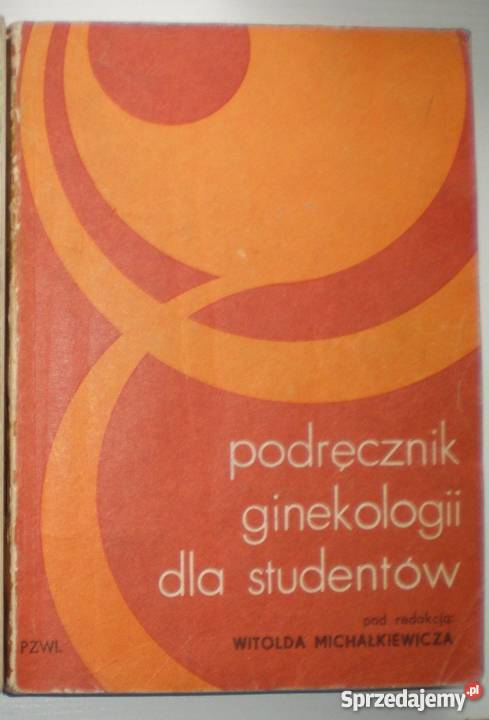 PODRĘCZNIK GINEKOLOGII STUDENTÓW