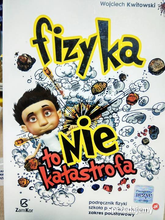 Fizyka to nie katastrofa unikatowe książki Warszawa