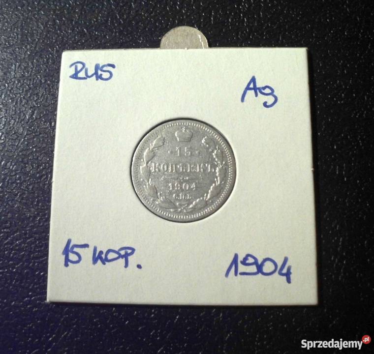 ROSJA 15 Kopiejek 1904 SREBRO ładna małopolskie Kraków sprzedam