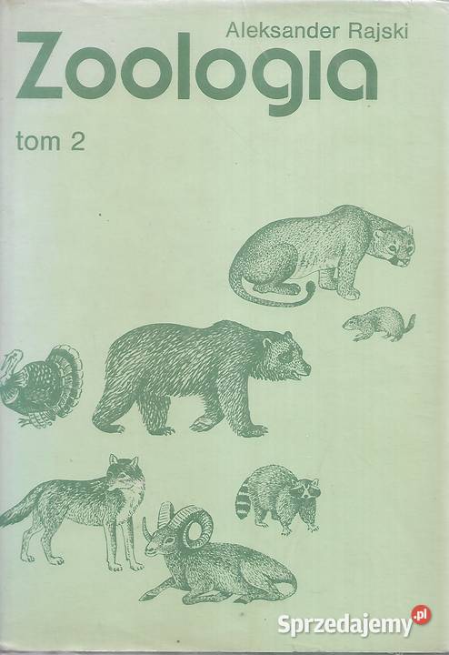 Zoologia tom 2 A Rajski lubelskie