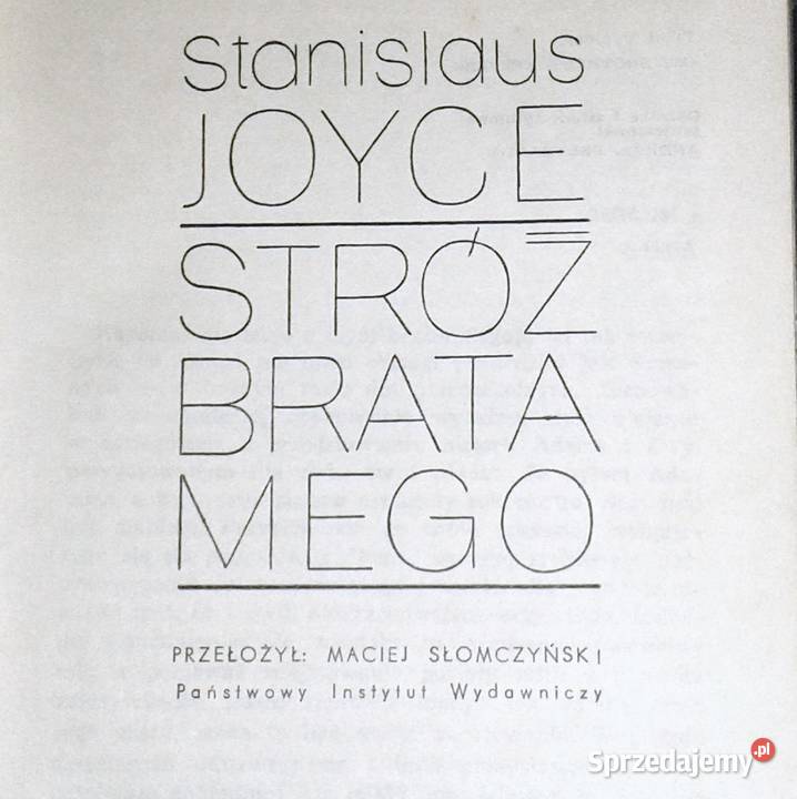 Stróż brata mego Stanislaus Joyce Rok wydania 1971 lubelskie Chełm