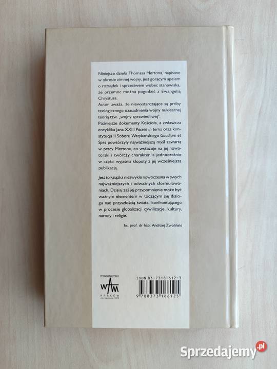 Thomas Merton Pokój w erze postchrześcijańskiej Katowice