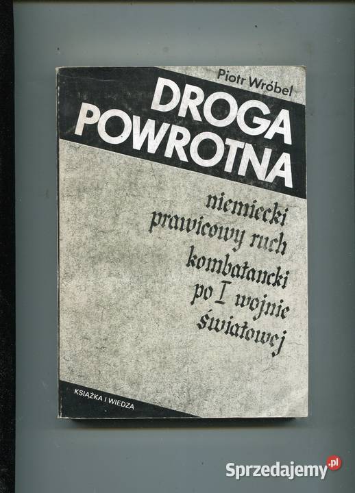 Droga powrotna Niemiecki prawicowy ruch Szczecin