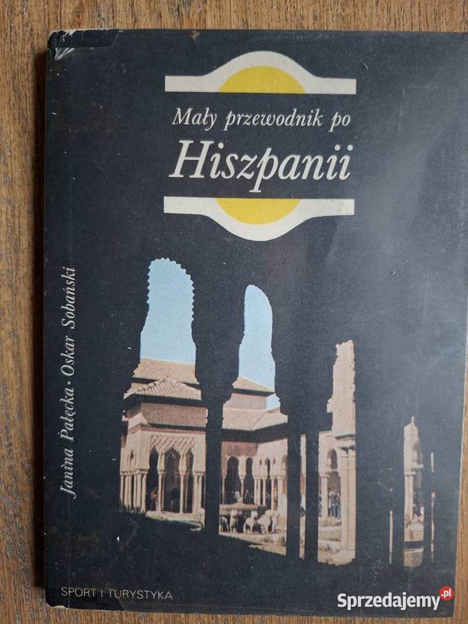 Mały przewodnik Hiszpanii Kraków sprzedam