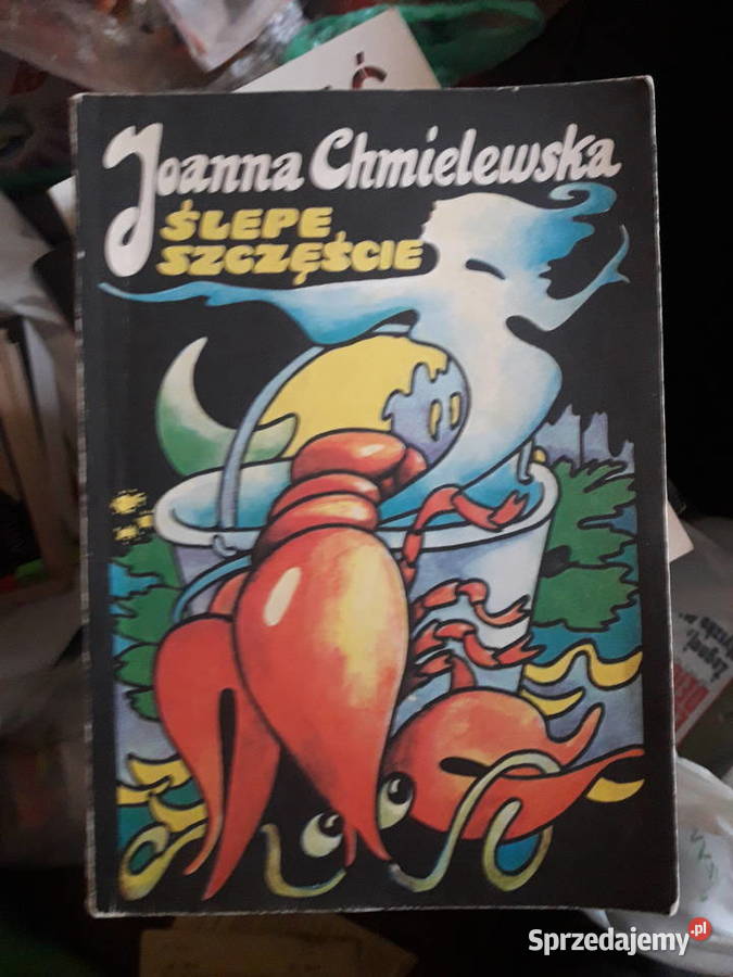 Ślepe szczęście Joanna Chmielewska mazowieckie Warszawa