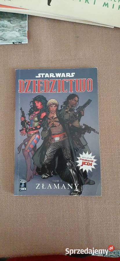 Star Wars Dziedzictwo tom 1 Złamany Gdynia