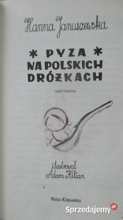 Pyza na polskich dróżkach HJanuszewska Łódź
