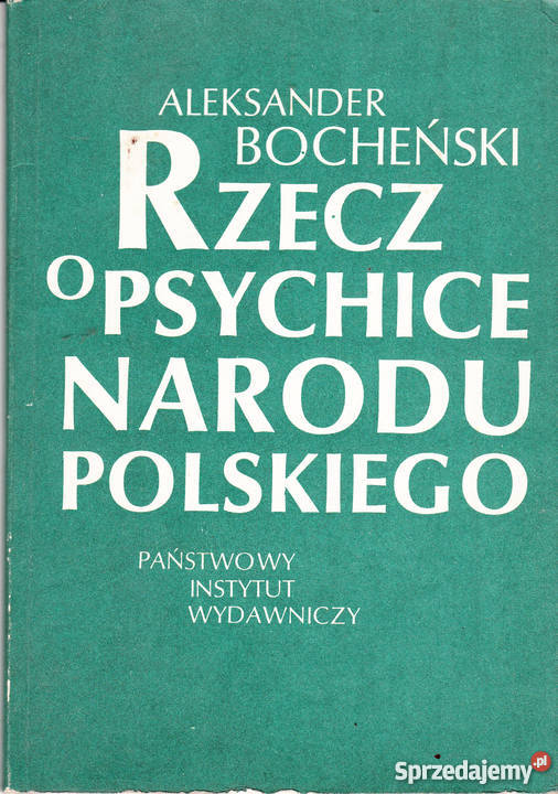 01899 RZECZ O PSYCHICE NARODU POLSKIEGO