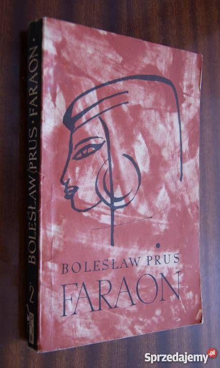 Bolesław Prus Faraon t II Parczew