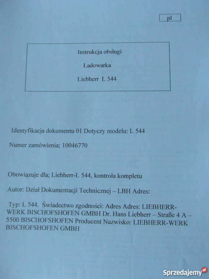 dtr instrukcja obsługi ładowarka liebherr l 544 Rok wydania 2008