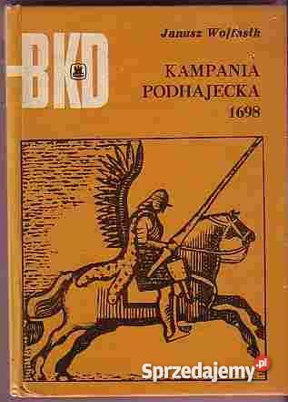 5080 KAMPANIA PODHAJECKA 1698 JANUSZ WOJTASIK Czyrna sprzedam