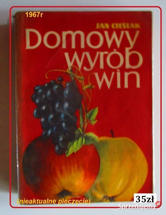 Domowy wyrób win JCieślak wino przetwory kuchnia Łódź