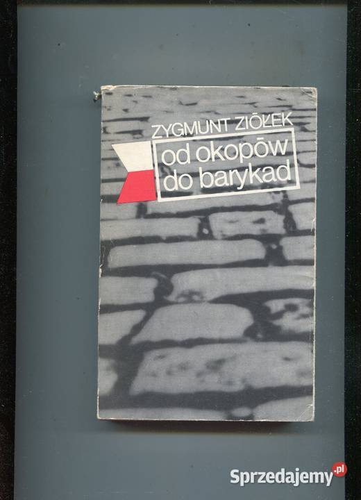 okopów do barykadWspomnienia 19391944 Zygmunt miękka z obwolutą Szczecin