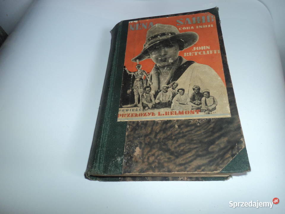 Nena Sahib Sir John Retcliffe wydanie 1sze 1930r Nowy Sącz
