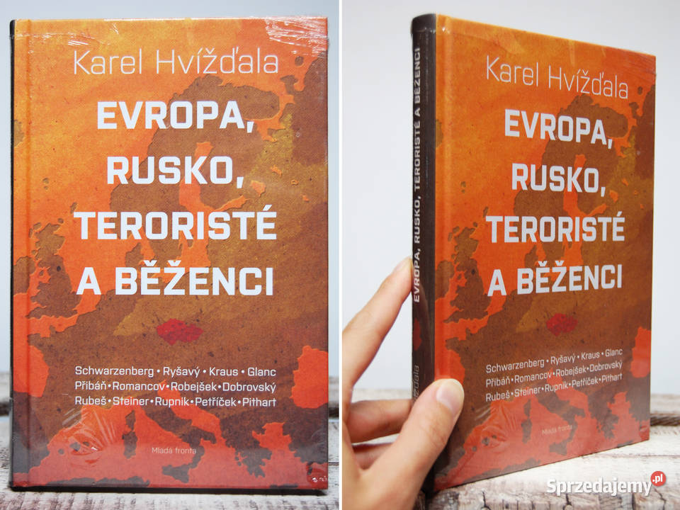 Karel Hvíždala "Evropa, Rusko, teroristé a běženci" książka
