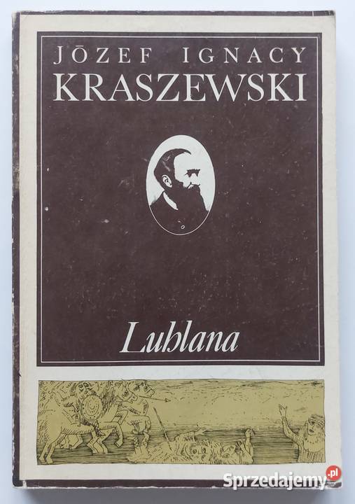 Lublana Józef Ignacy Kraszewski Częstochowa