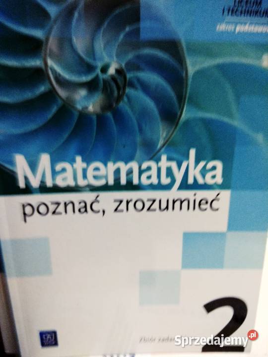 Matematyka poznać zrozumieć 2 zbiór zadań mazowieckie Warszawa sprzedam